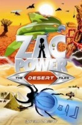 Zac Power The Special Files #8: The Desert Files