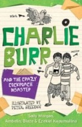 Charlie Burr and the Cockroach Disaster