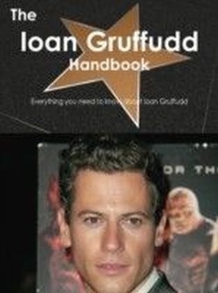 Ioan Gruffudd Handbook - Everything you need to know about Ioan Gruffudd