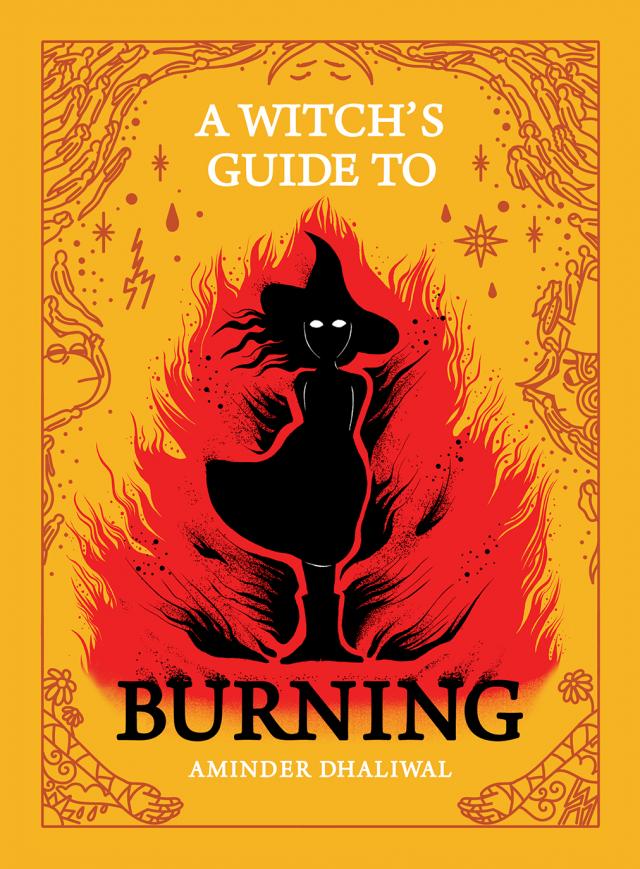 A Witch's Guide to Burning