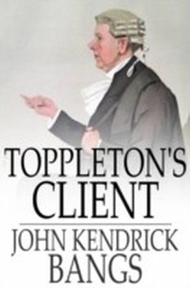 Toppleton's Client