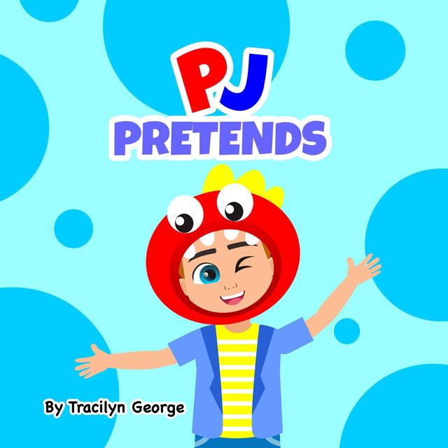 PJ Pretends
