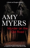 Murder on the Old Road A Marsh and Daughter Mystery  