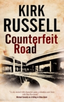 Counterfeit Road A Ben Raveneau Mystery  
