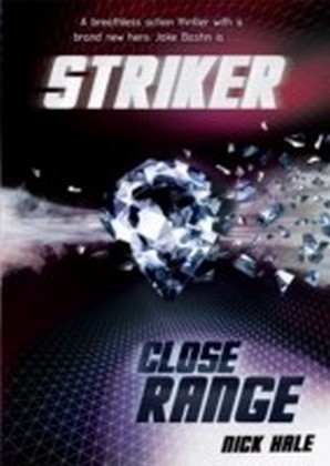 Striker: Close Range