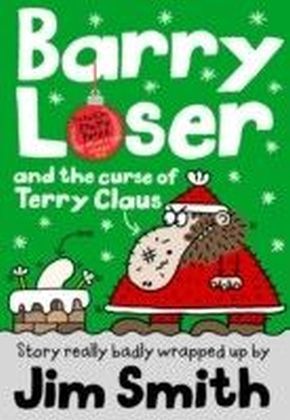 Barry Loser and the Curse of Terry Claus