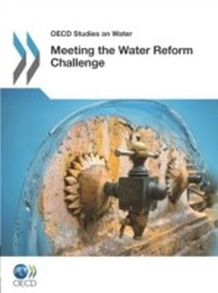 Meeting the Water Reform Challenge