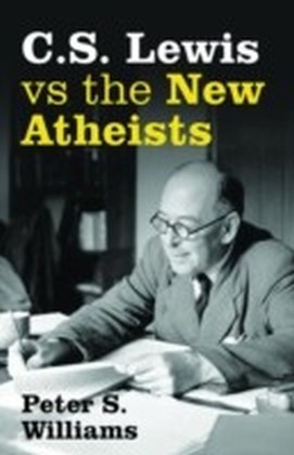 S Lewis vs the New Atheists