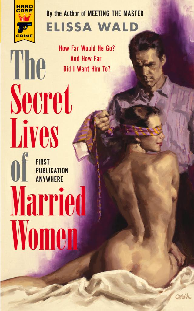 The Secret Lives of Married Women