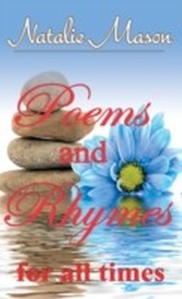 Poems and Rhymes for all Times
