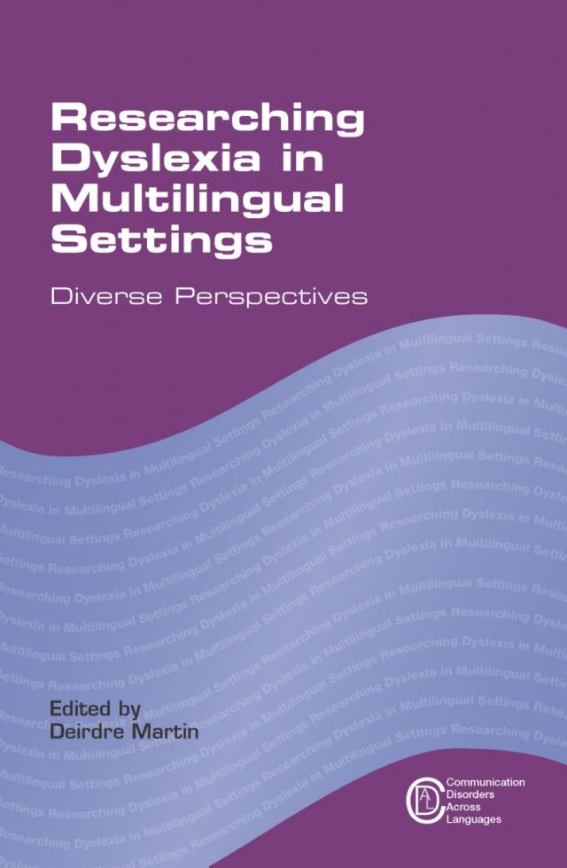 Researching Dyslexia in Multilingual Settings
