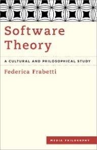 Software Theory Media Philosophy  