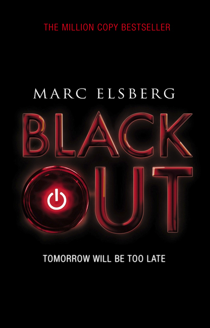 Blackout Tomorrow will be too late. Kartoniert.