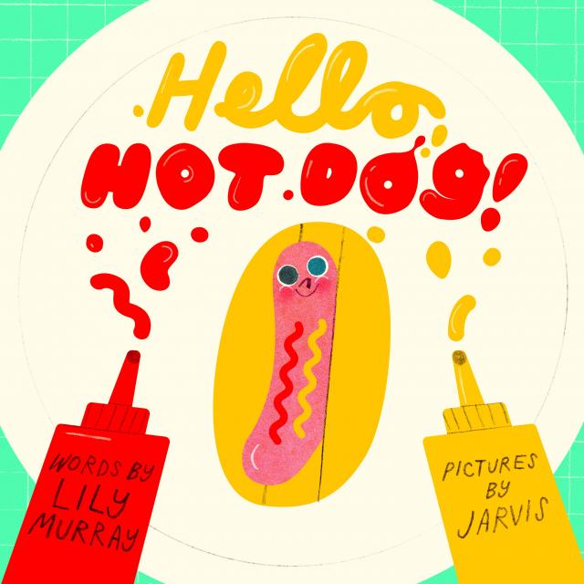 Hello, Hot Dog