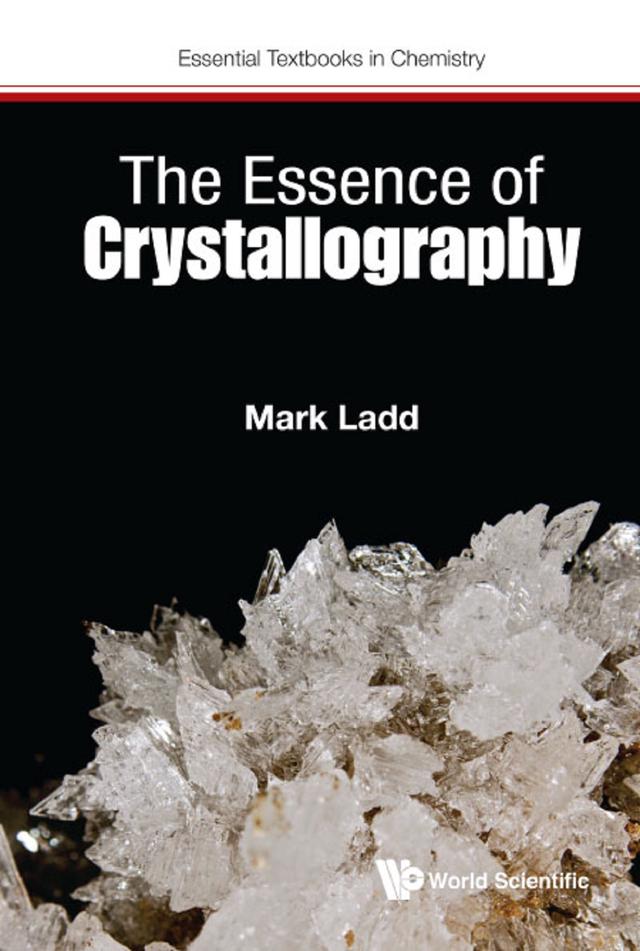 ESSENCE OF CRYSTALLOGRAPHY, THE