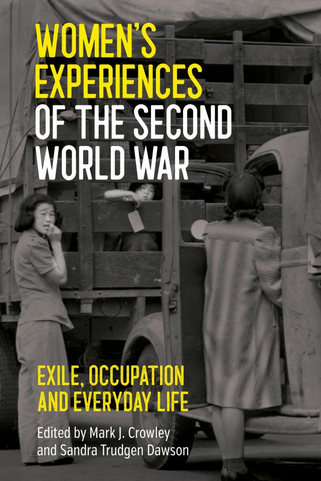 Women's Experiences of the Second World War