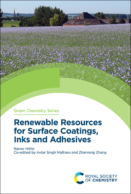 Renewable Resources for Surface Coatings, Inks and Adhesives