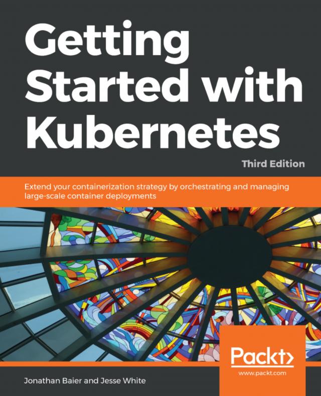 Getting Started with Kubernetes,