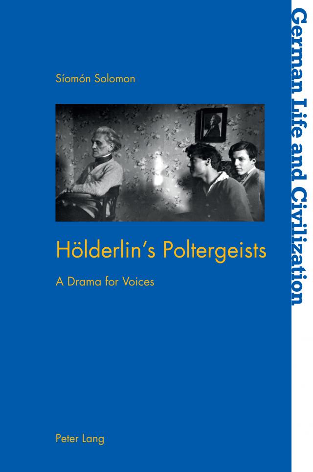 Hölderlin’s Poltergeists