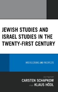 Jewish Studies and Israel Studies in the Twenty-First Century