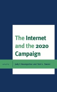 Internet and the 2020 Campaign