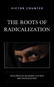 Roots of Radicalization