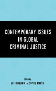Contemporary Issues in Global Criminal Justice