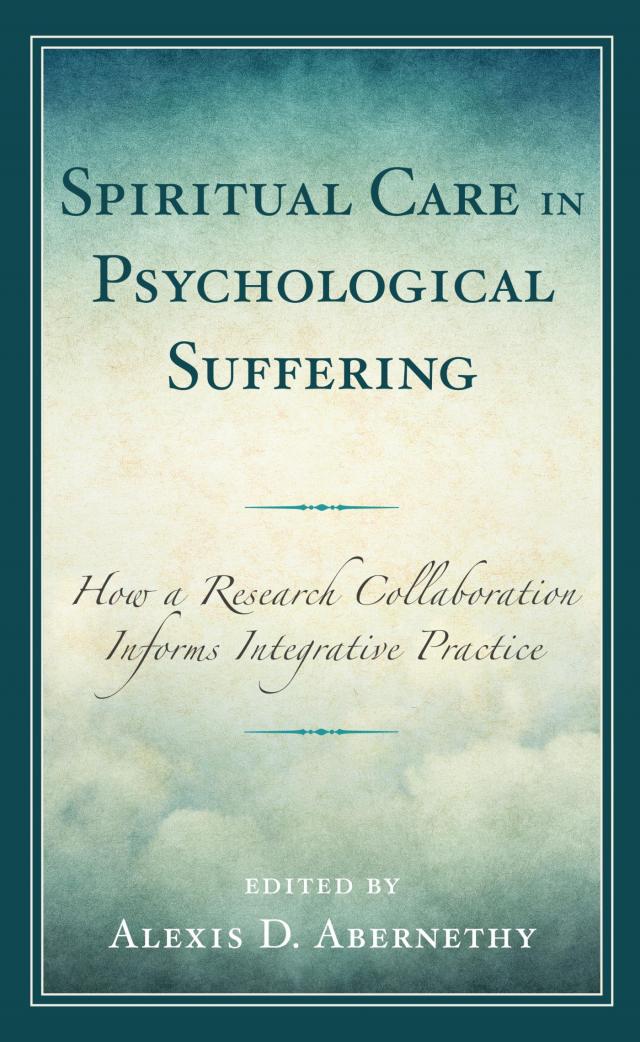 Spiritual Care in Psychological Suffering