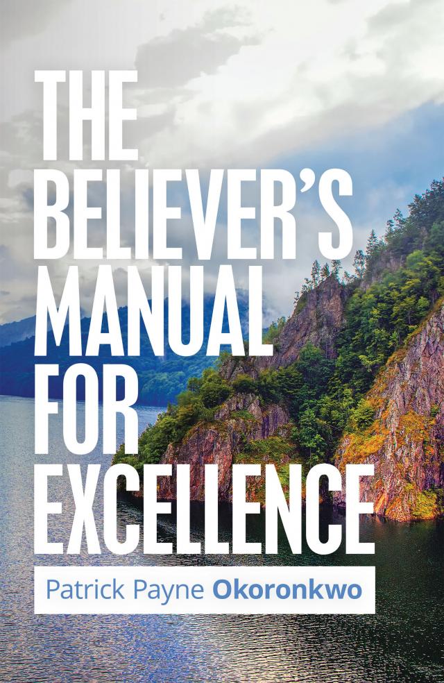 The Believer’s Manual for Excellence
