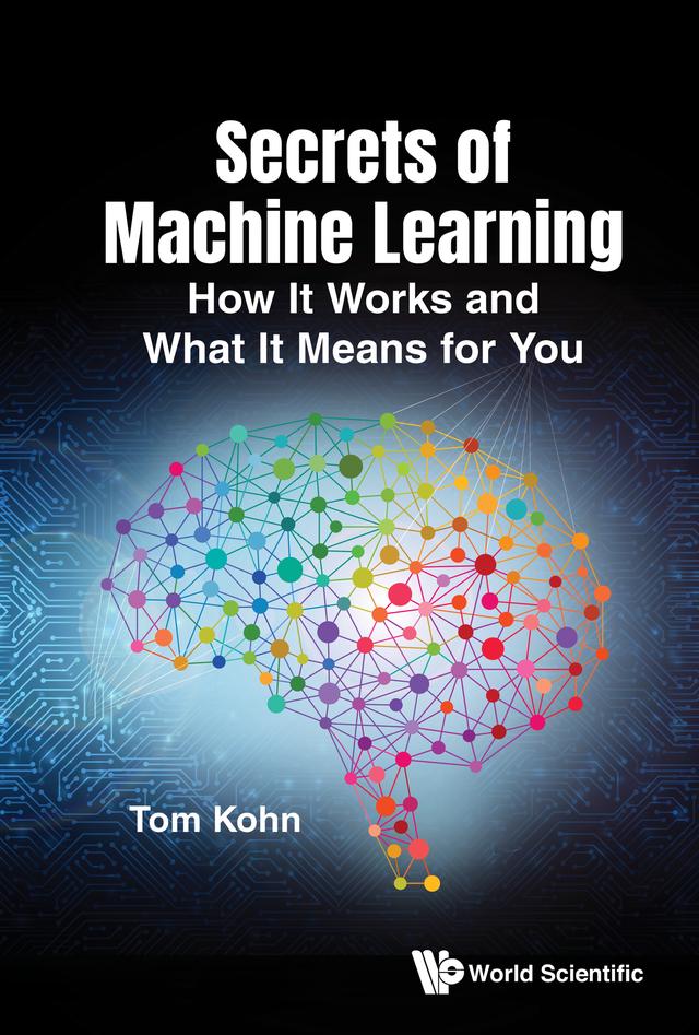 SECRETS OF MACHINE LEARNING