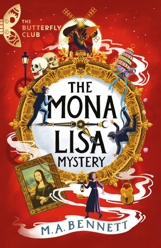 The Mona Lisa Mystery : Book 3 - A time-travelling adventure around Paris and Florence