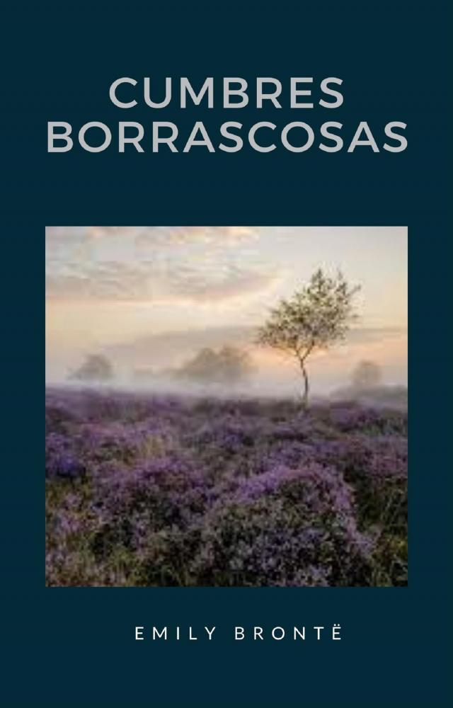 Cumbres Borrascosas (traducido)