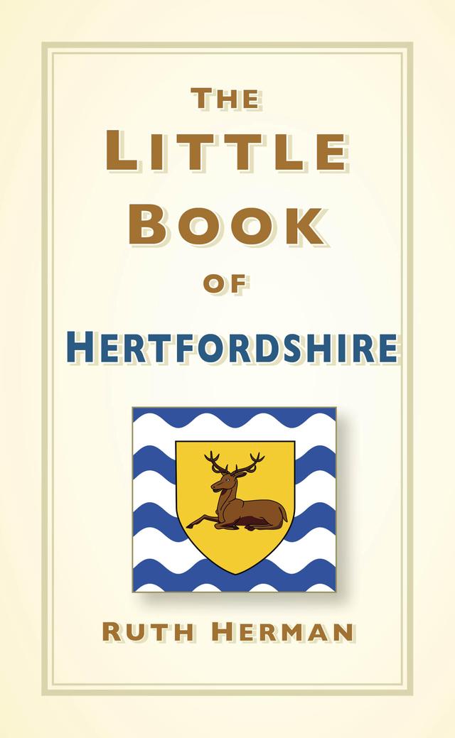 The Little Book of Hertfordshire