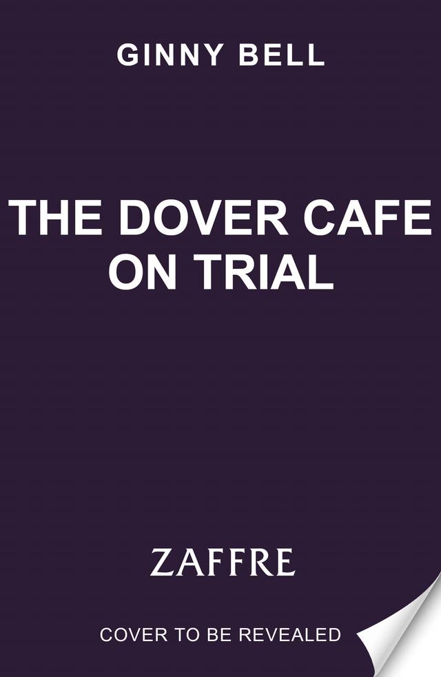 The Dover Cafe on Trial