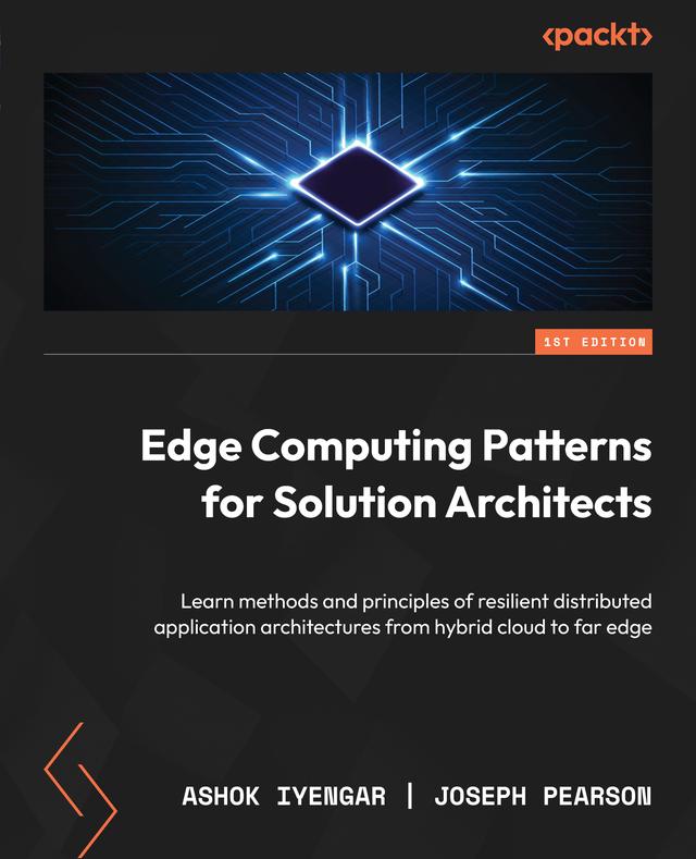 Edge Computing Patterns for Solution Architects
