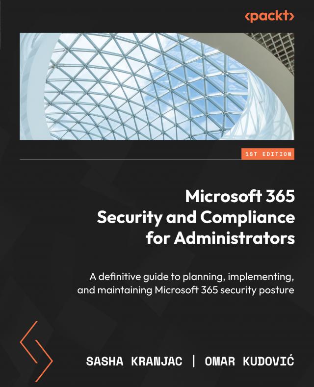 Microsoft 365 Security and Compliance for Administrators