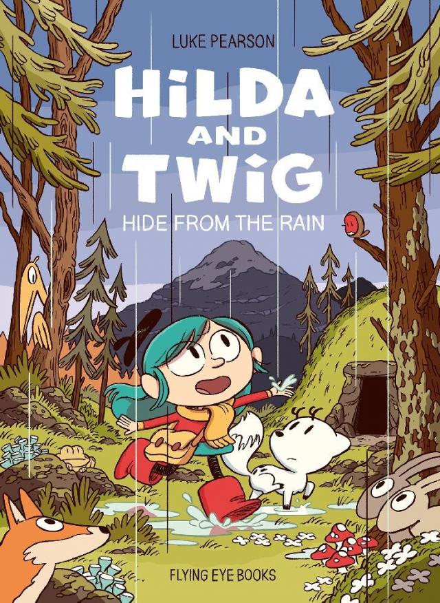 Hilda and Twig - Hide from the Rain