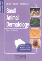 Small Animal Dermatology Veterinary Self-Assessment Color Review Series  