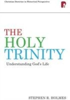 Holy Trinity: Understanding God's Life