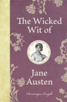 Wicked Wit of Jane Austen