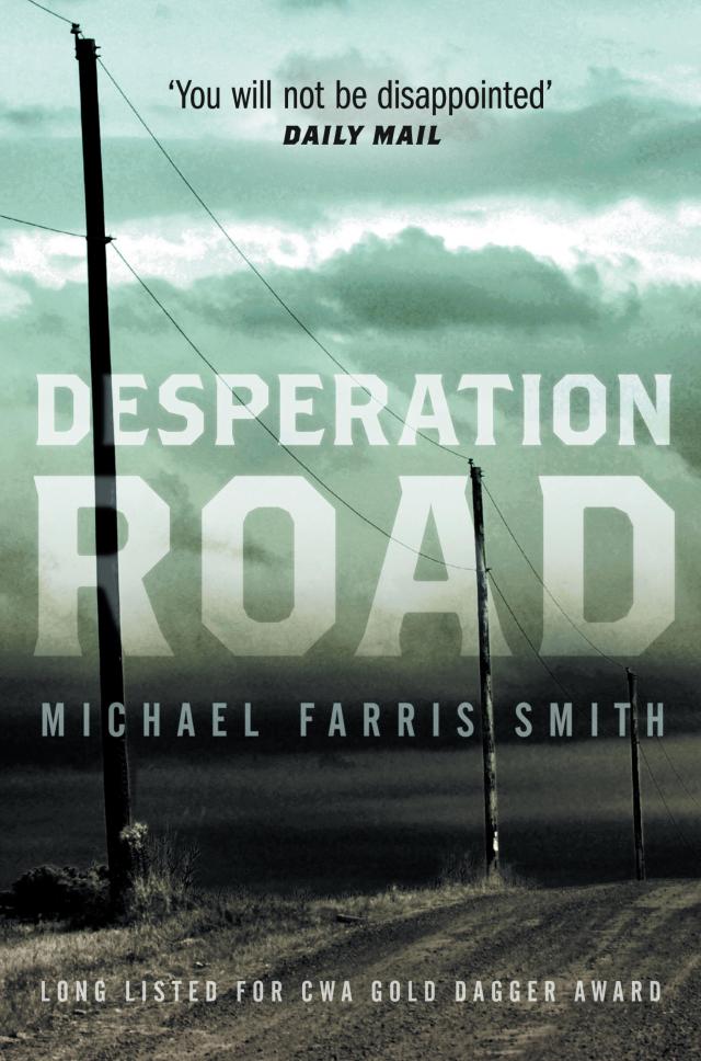 Desperation Road : Now a Major film release 2023
