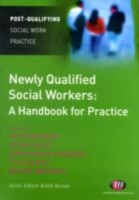 Newly Qualified Social Workers: A Handbook for Practice