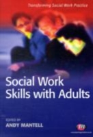 Social Work Skills with Adults