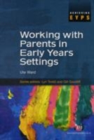 Working with Parents in Early Years Settings
