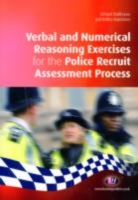 Verbal and Numerical Reasoning Exercises for the Police Recruit Assessment Process