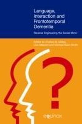 Language, Interaction and Frontotemporal Dementia