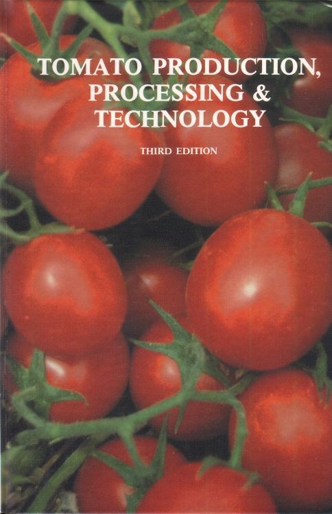 Tomato Production, Processing and Technology