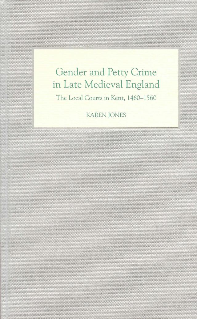 Gender and Petty Crime in Late Medieval England