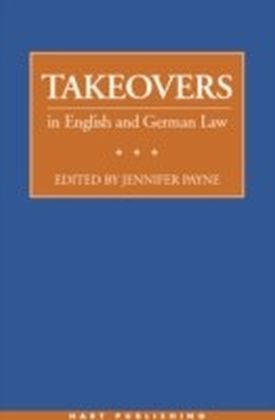 Takeovers in English and German Law