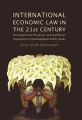 International Economic Law in the 21st Century